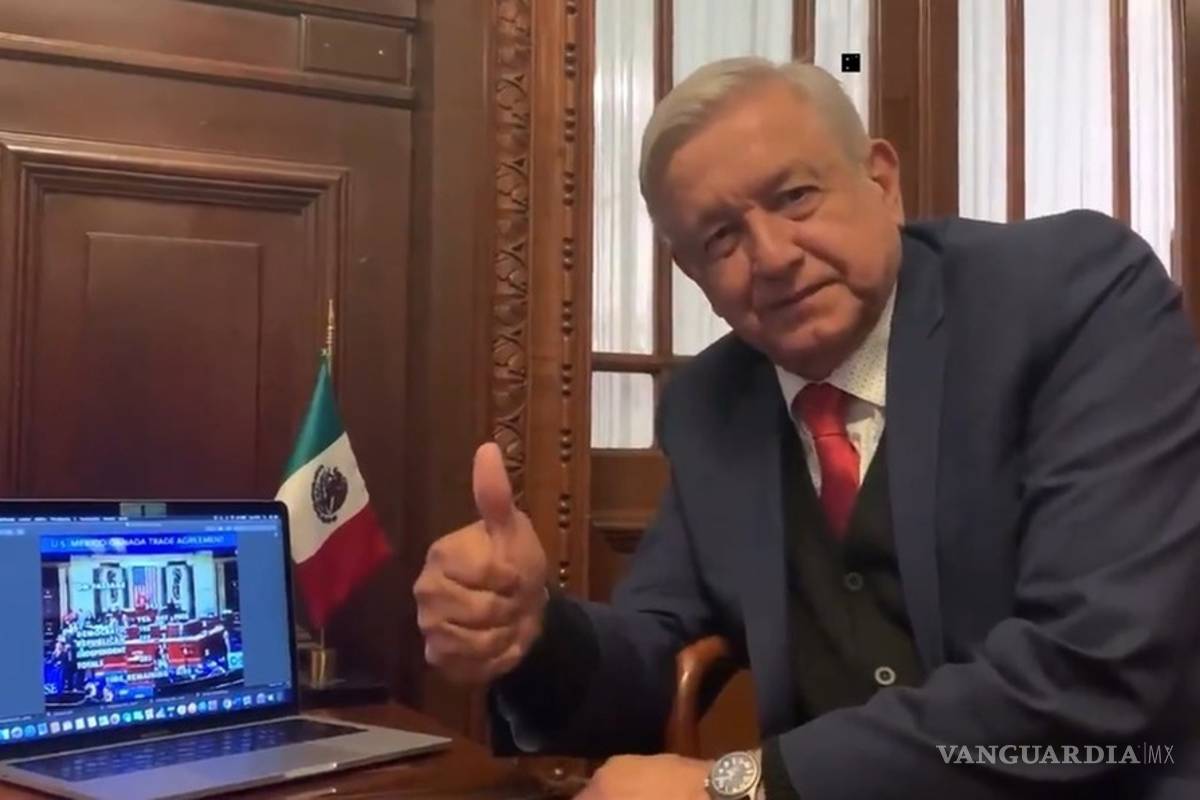 AMLO celebra aprobación de T-MEC en Cámara de Representantes de EU