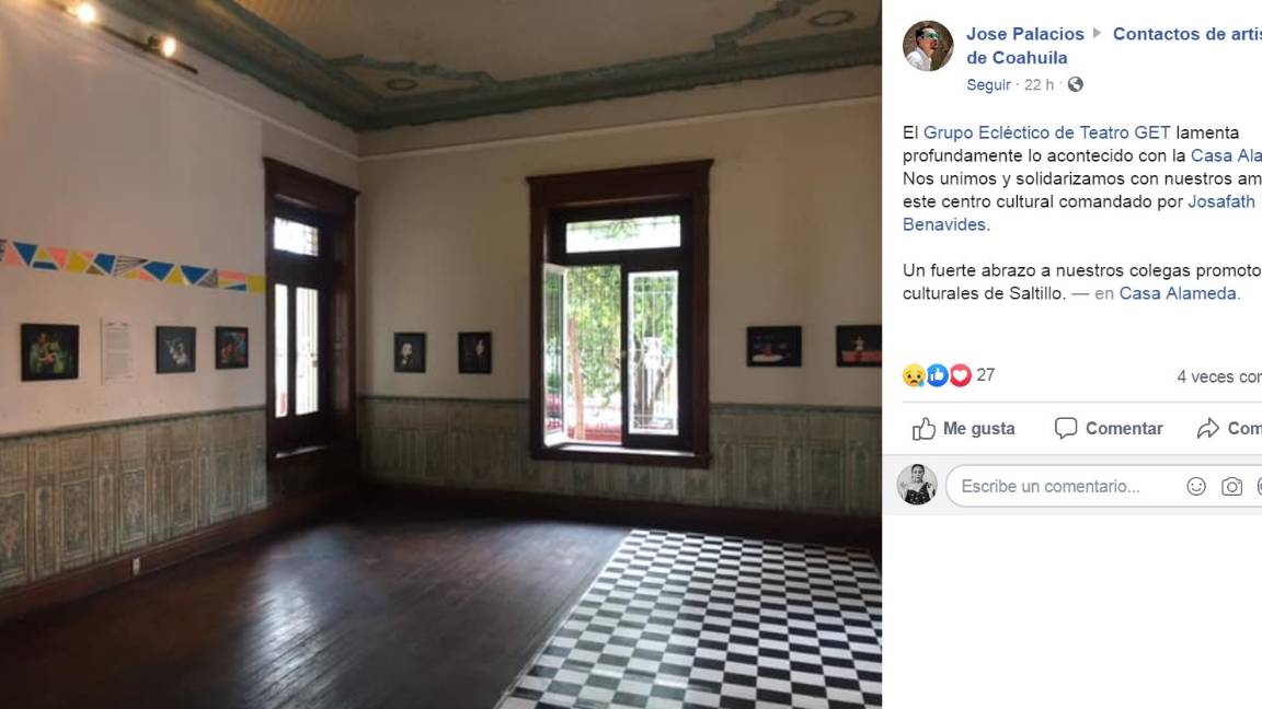 $!Artistas, historiadores y colectivos de Saltillo lamentan los hechos ocurridos en la Casa Alameda