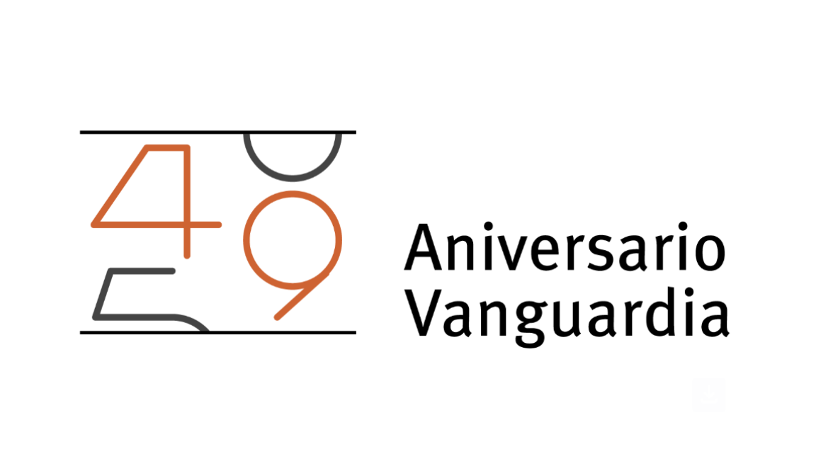 Vanguardia cumple 49 años hoy y vamos rumbo al 50 aniversario