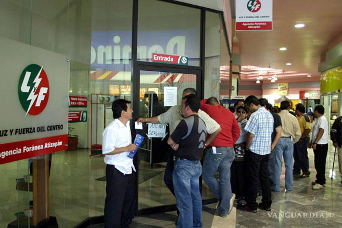 Liquidación para empleados de Luz y Fuerza, hasta por 2 mdp