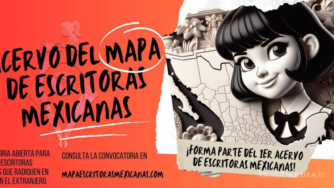 ¡Escritoras atención! Así puedes participar en el acervo del Mapa de Escritoras Mexicanas Contemporáneas
