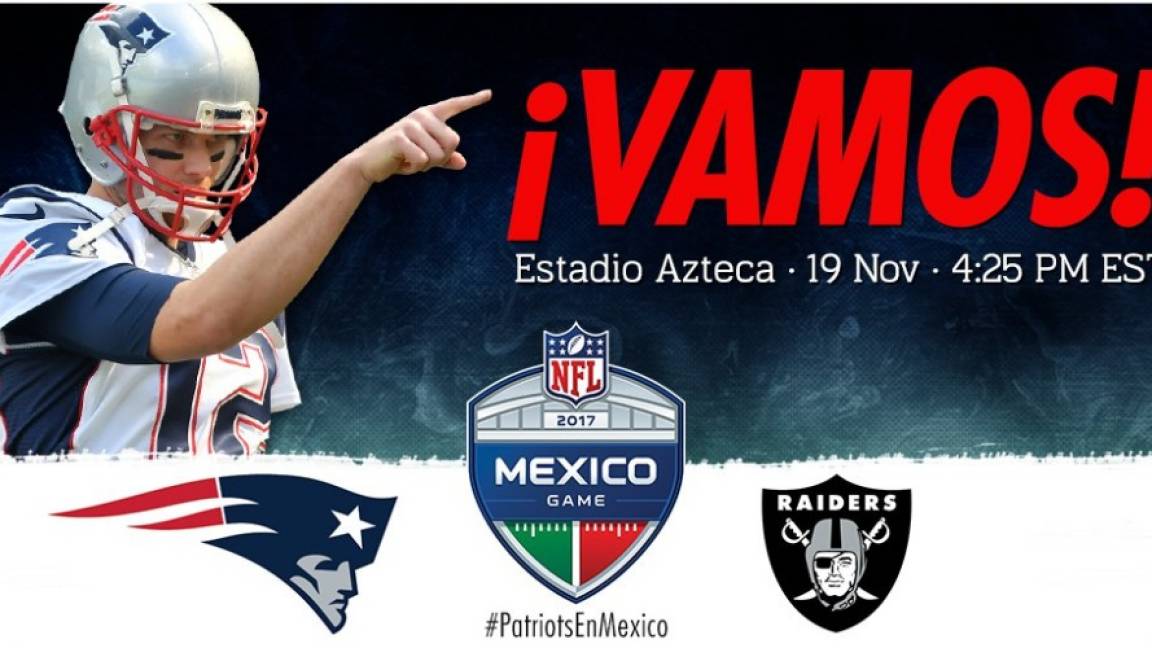 Oakland Raiders recibirán a los New England Patriots en el Estadio Azteca el 9 de noviembre