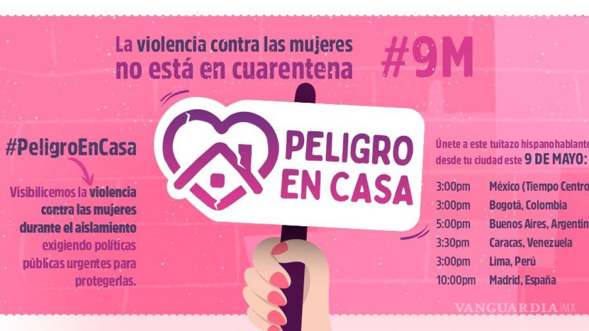#PeligroEnCasa: Convocan a protesta virtual por violencia contra la mujer durante contingencia por COVID-19
