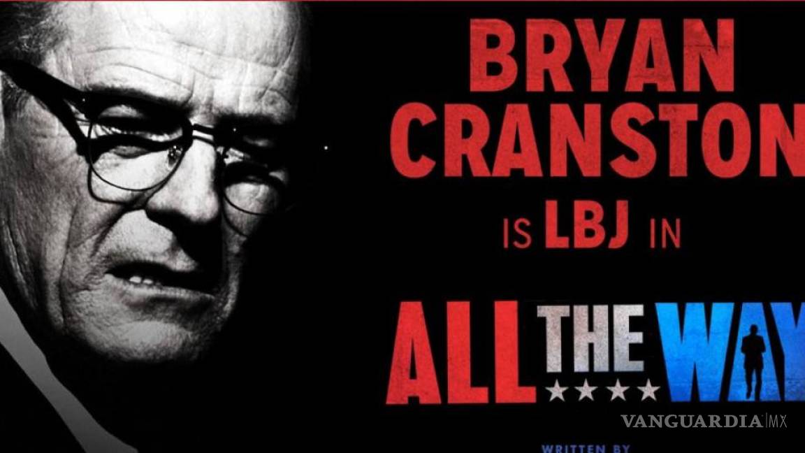 &quot;All The Way&quot;, la película de HBO sobre Lyndon Johnson, se estrena en mayo