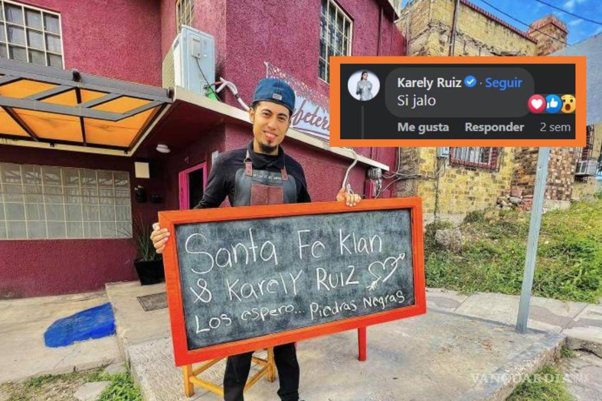 Invitan a Karely Ruiz y Santa Fe Klan a restaurante... ¡En Piedras Negras!