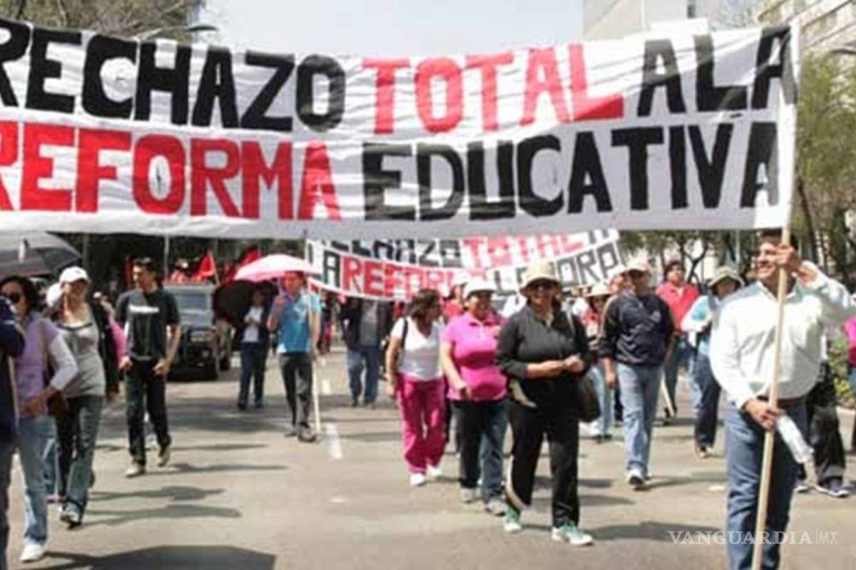 CNTE dice a AMLO que cancele la Reforma Educativa o habrá protestas