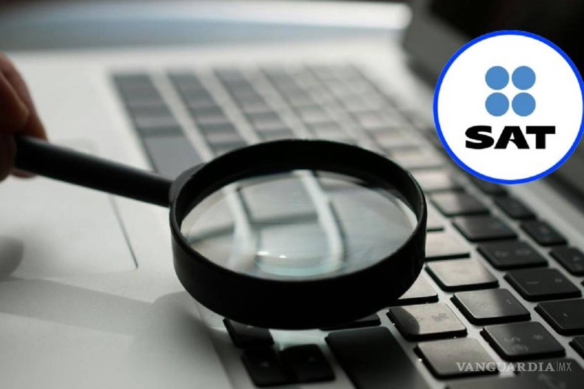 ¿El SAT puede investigarte?... estos son los principales motivos y cómo evitarlos
