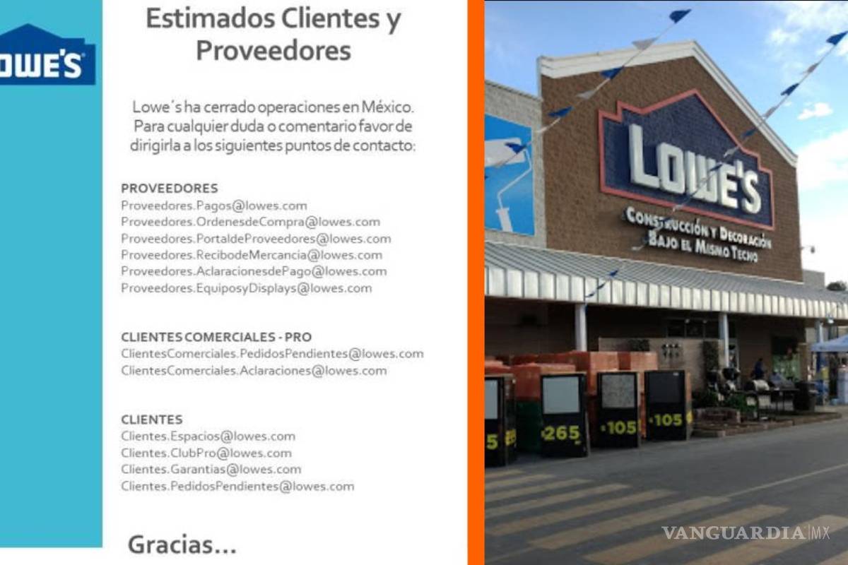 $!En 2019 cerró Lowe’s su tienda en Saltillo. Agradeció a clientes y proveedores a través de un comunicado.