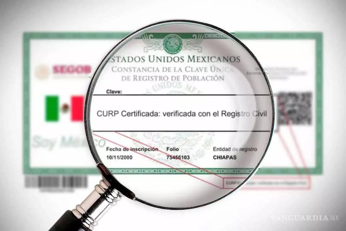 ¿Cómo saber si mi CURP está certificada?... este es el detalle para comprobarlo
