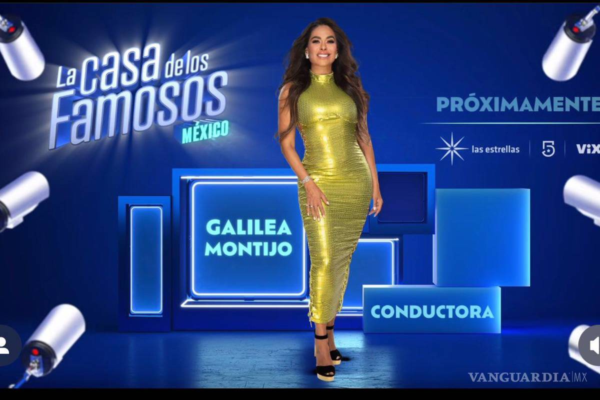 ¿Cuándo inicia? Confirma Televisa a Galilea Montijo como conductora de ‘La Casa de los Famosos México 2’