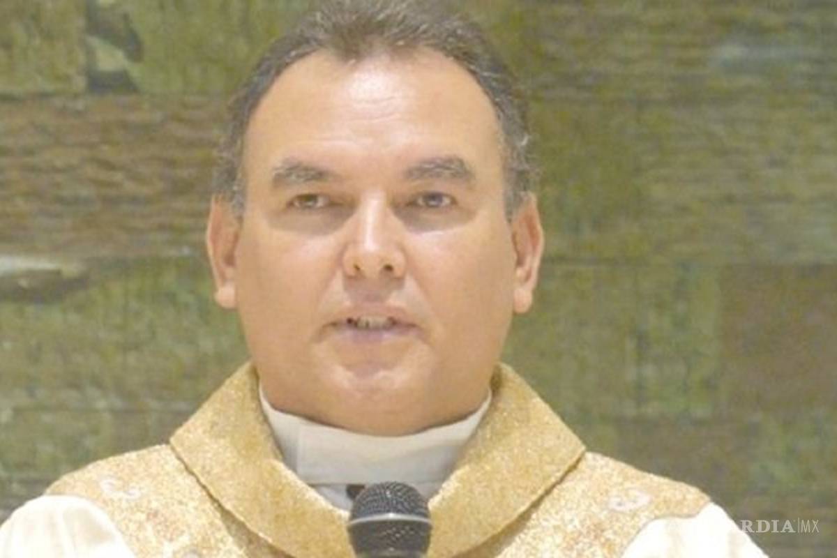 Exhorta obispo de Piedras Negras pedir por verdad y justicia ante juicio del Padre Meño