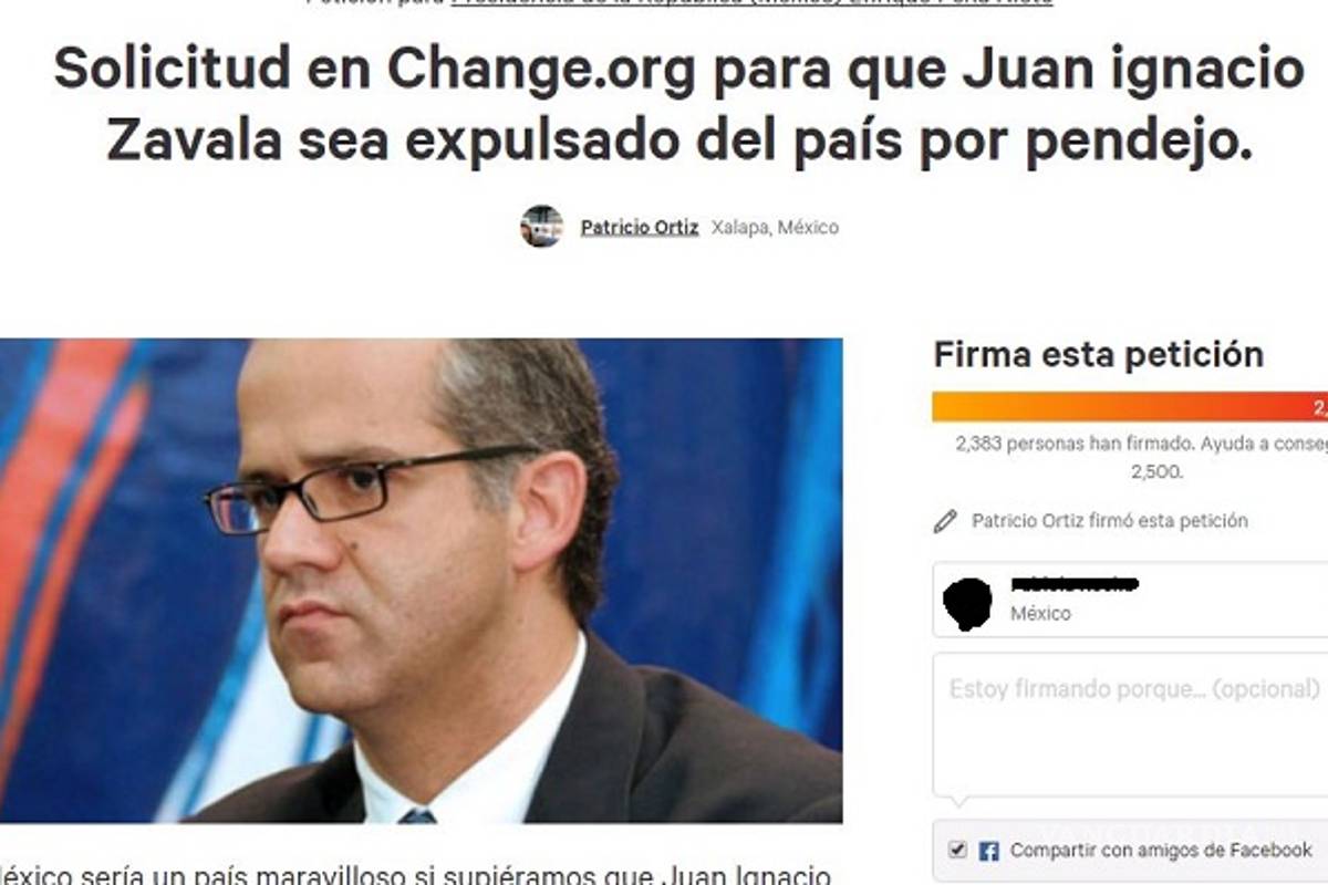 Piden en Change.org que Juan Ignacio Zavala sea expulsado de México "por pendejo"