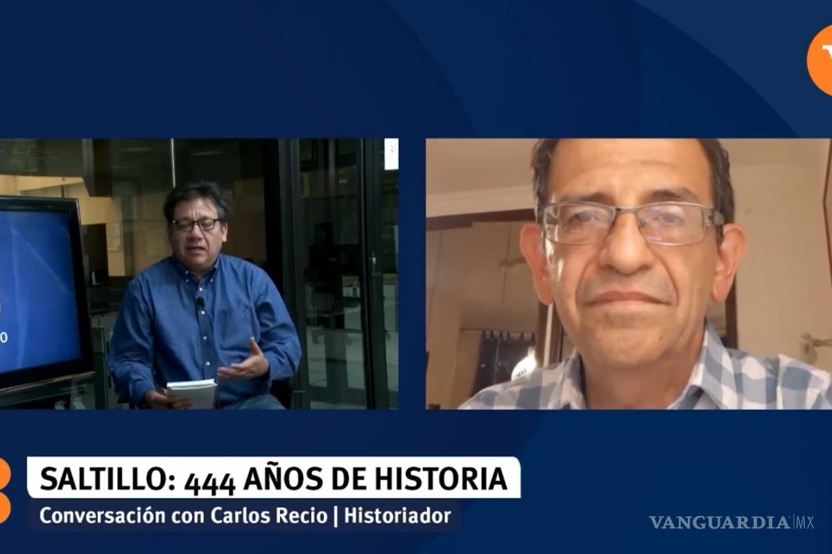 Conversando: Difícil entender el noreste sin la aportación histórica de Saltillo: Carlos Recio