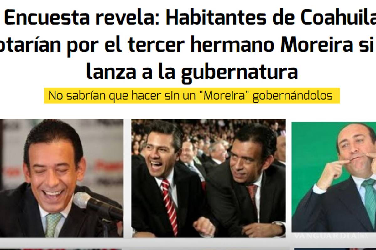 'No sabrían que hacer sin un Moreira gobernándolos', dice El Deforma de coahuilenses