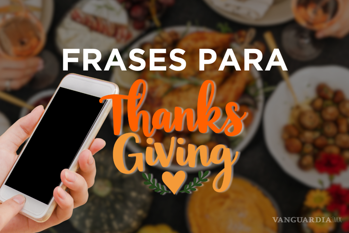 15 Frases para agradecer en Thanksgiving y compartir en redes sociales