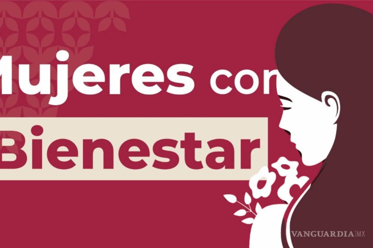Mujeres con Bienestar 2025 cambia las reglas: ¿Estos son los nuevos requisitos para no perder el apoyo