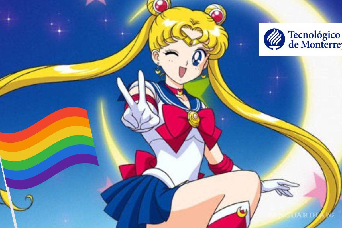 ‘Sailor Moon me hizo gay’: Tesis del Tec de Monterrey desata polémica en redes sociales; esta es la historia