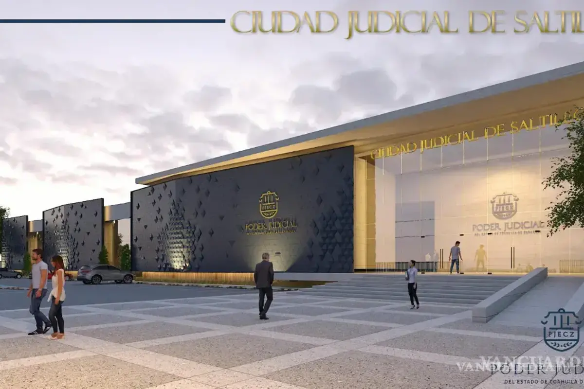 Ciudad Judicial estará lista en septiembre; proyectan nuevo Centro de Justicia Penal en Monclova