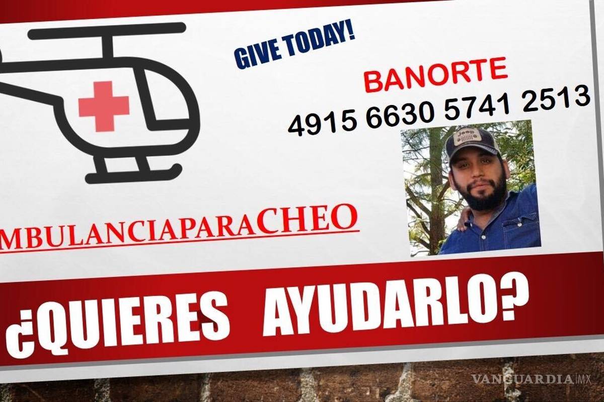 Solicitan ayuda para trasladar a maestro de Saltillo que es reportado como grave