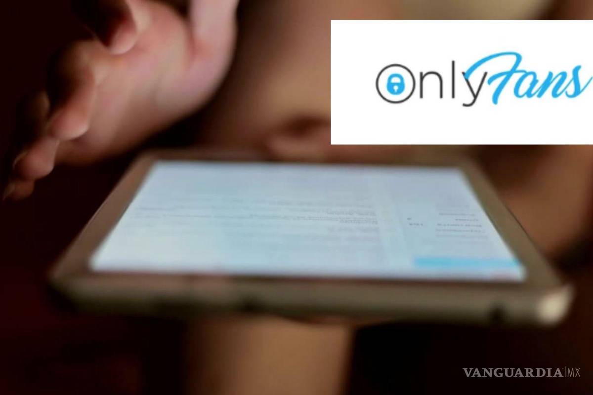 Coahuila es el estado que más googlea ‘Only Fans’; pero en Saltillo no llama tanto la atención