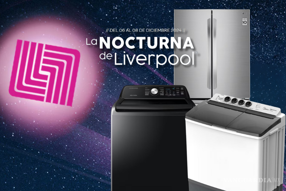 Venta Nocturna Liverpool 2024: Los mejores descuentos y ofertas en refrigeradores, lavadoras y lavasecadoras