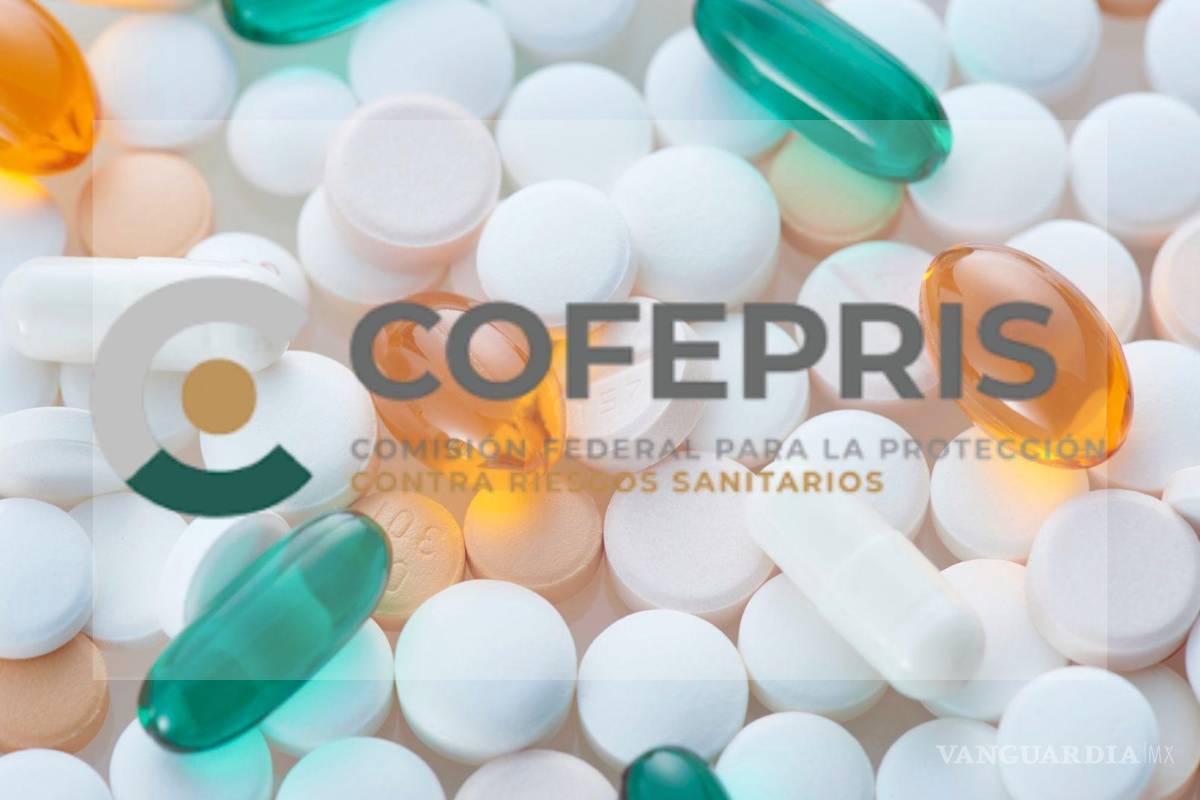 Alerta Cofepris: ¿Cuáles son los medicamentos identificados como falsos o sin registro sanitario?