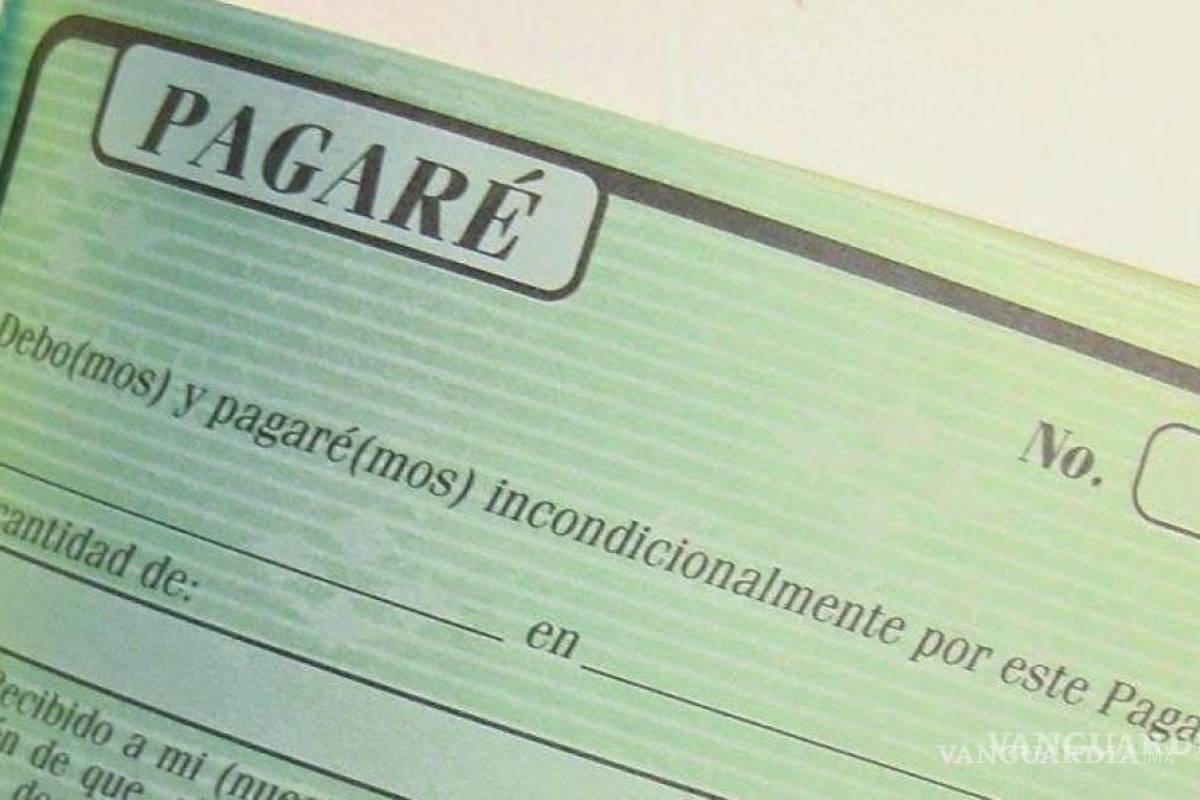 ¡Cuidado! Más del 40% de los pagarés en juzgados en Coahuila podrían estar alterados