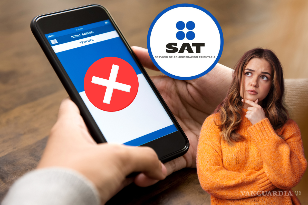 ¿Problemas con el SAT? Estos conceptos al transferir dinero podrían ser el motivo