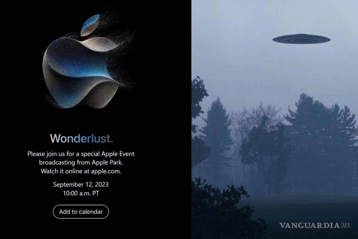 ¿iPhone 15 y OVNIs?... este 12 de septiembre no te pierdas el Apple Event 2023 y la sesión del Congreso de México sobre el fenómeno FANI
