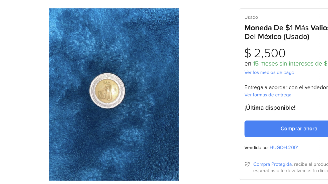 ¡¿Khaaaa?! Esta moneda de $1 se vende en 2 mil 500 pesos