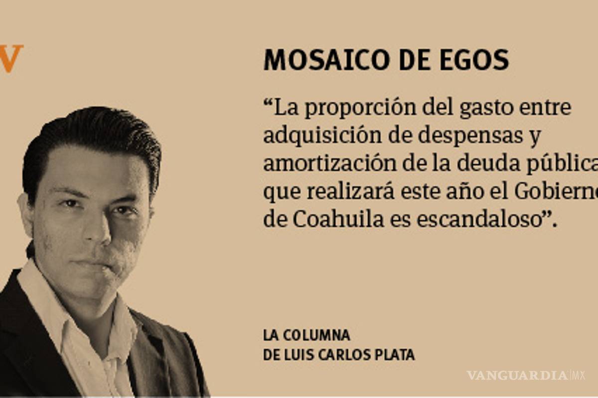 10 a 1, despensas vs deuda; las prioridades en Coahuila