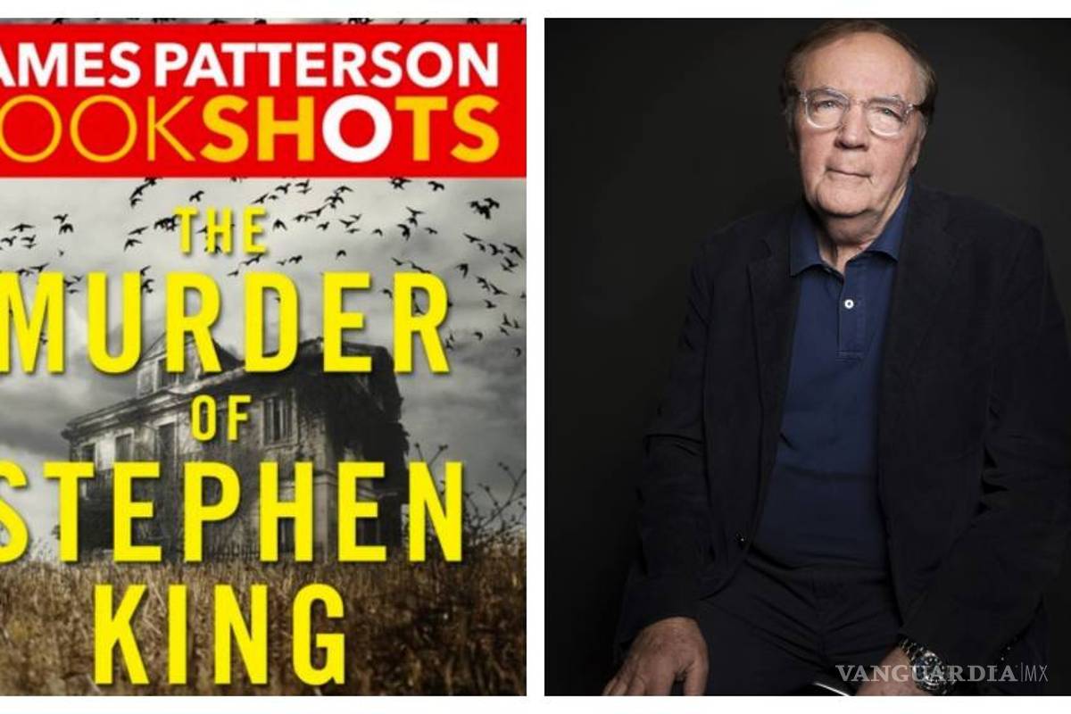 En su nuevo libro, Patterson trama el asesinato de Stephen King