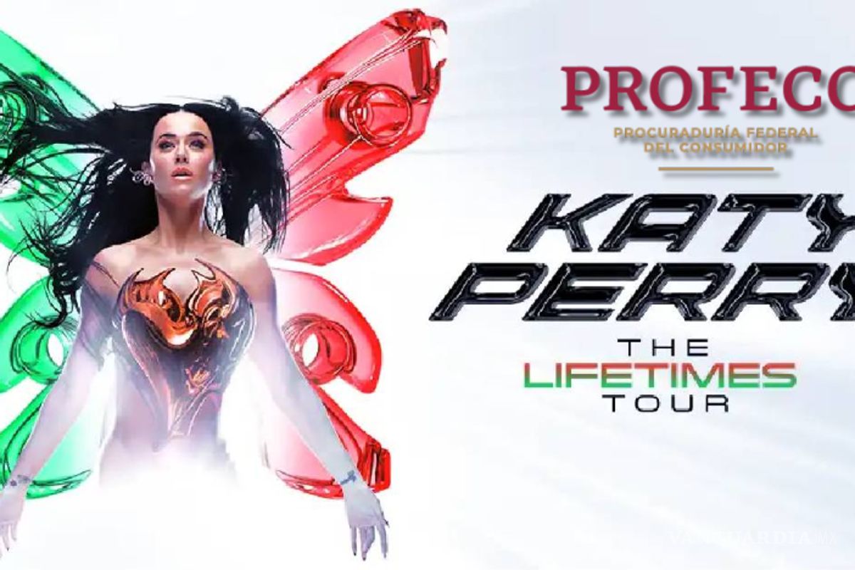Profeco: Usuarios tienen derecho a compensación del 20% por cancelación de concierto de Katy Perry
