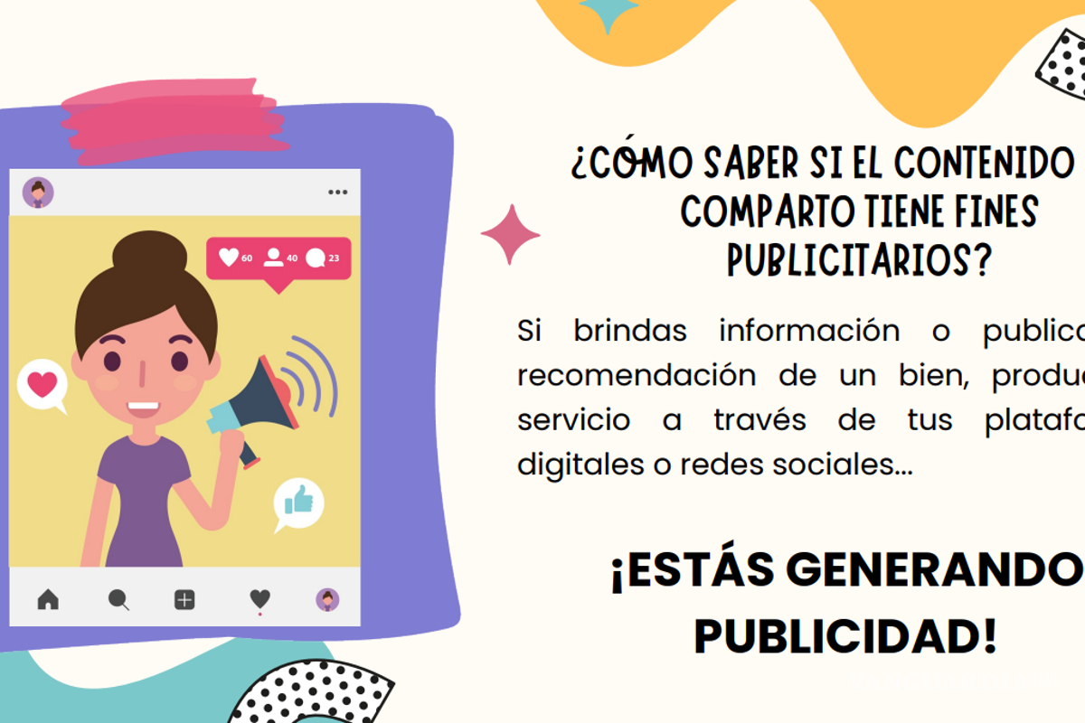‘Influencers’ tendrán que ser claros si hacen publicidad; deberán seguir estas sugerencias de la Profeco