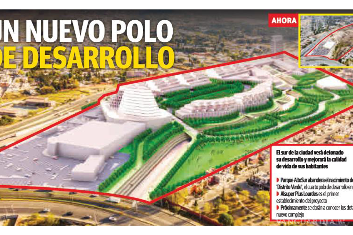 Nace en Saltillo ‘Distrito Verde’; acelerará Parque Altosur desarrollo