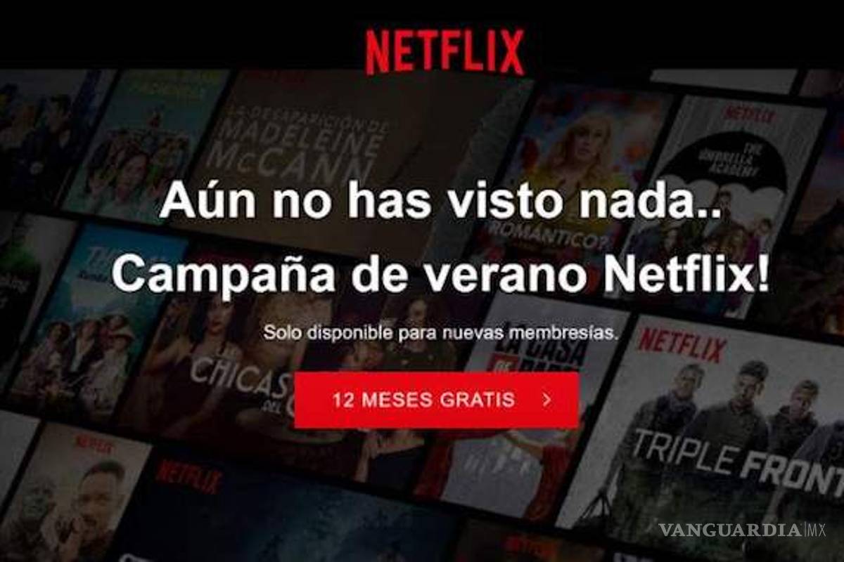 ¡Cuidado! página que se hace pasar por Netflix roba datos y promete 12 meses de suscripción