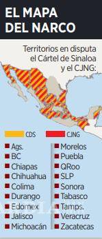 $!Los cárteles de Sinaloa y CJNG se disputan 18 estados