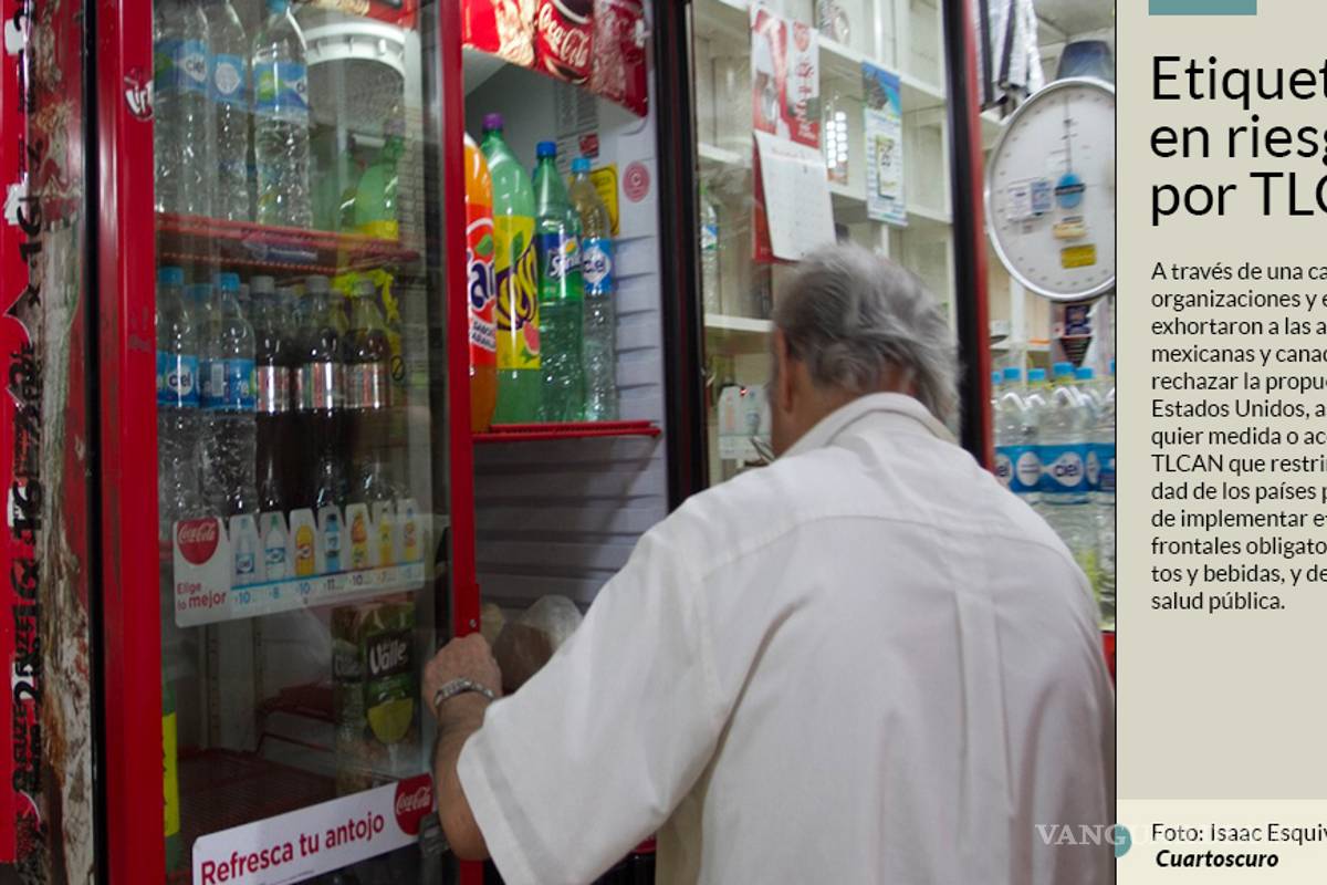 $!"Vivimos una de las mayores epidemias de obesidad": No eliminen etiquetas a la comida, piden ONGs a integrantes del TLCAN