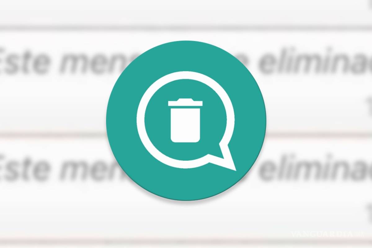 ¿Te mandaron un mensaje y lo eliminaron? Con esta app ya puedes ver lo que decía