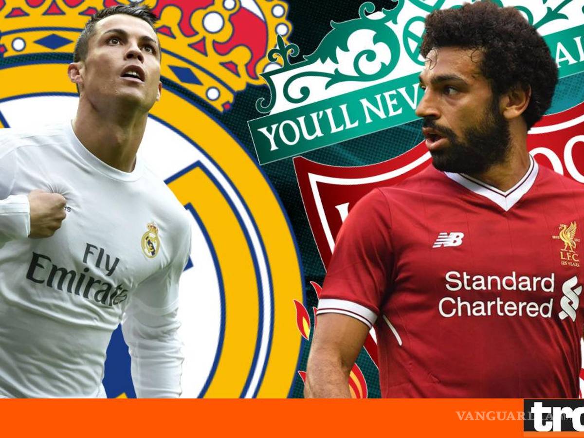 $!Madrid vs Liverpool, una edición más: ¿Llegará el Tricampeón?