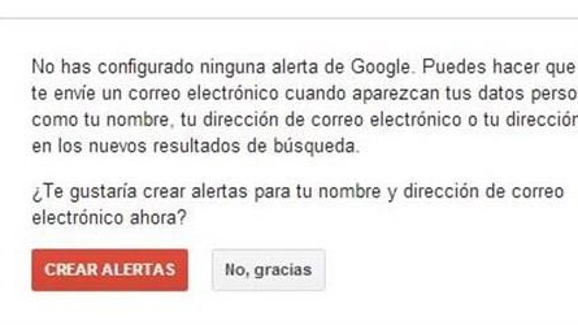 $!Cómo saber si alguien publica tu nombre en internet, con Google