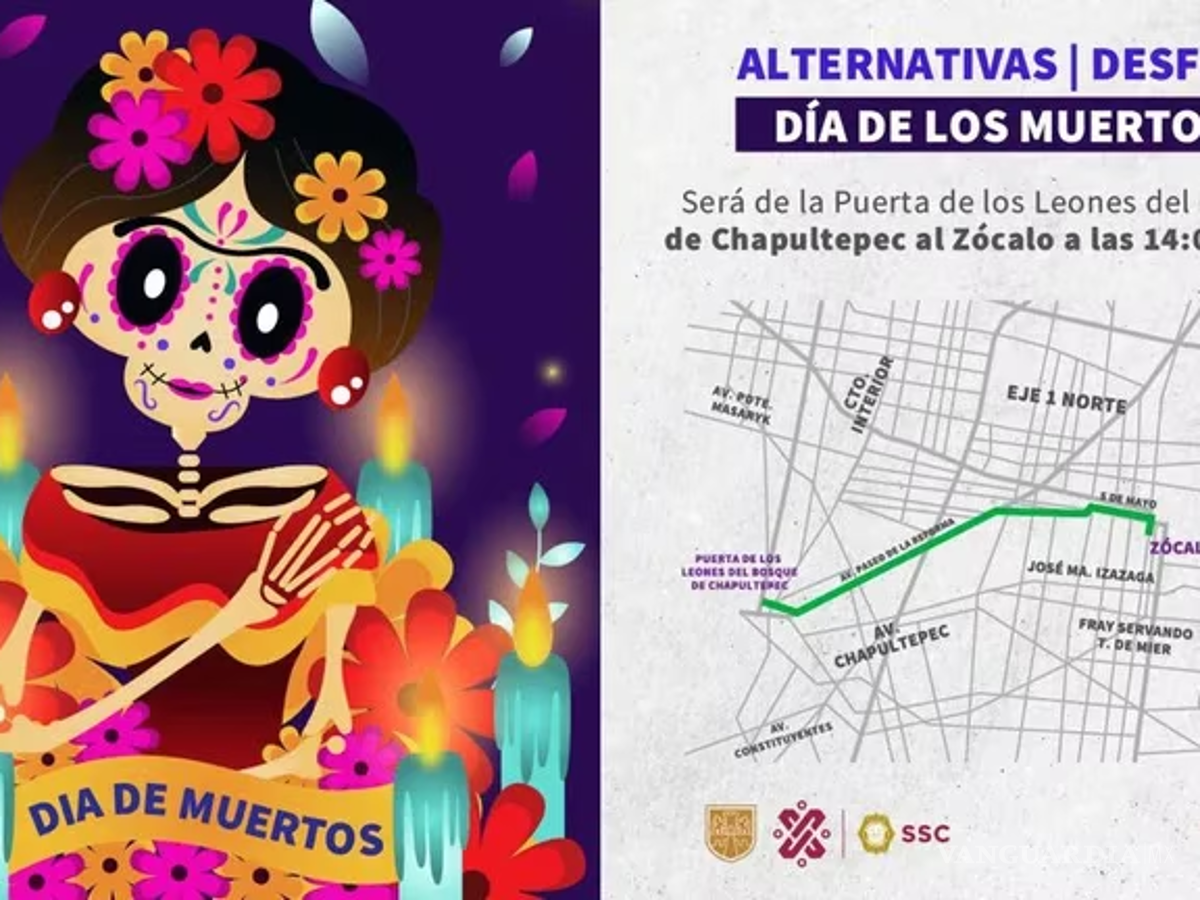 $!Día de Muertos en la CDMX; las rutas, horarios y alternativas viales para los desfiles