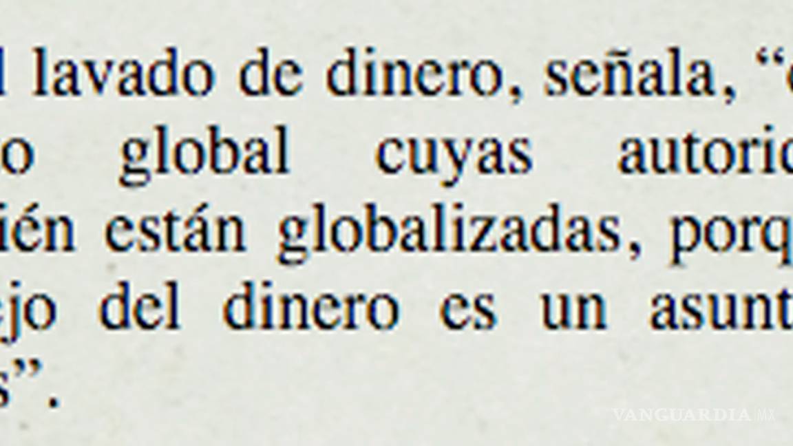 $!A Humberto Moreira se le procesa en España porque el lavado de dinero es asunto global, dice Virgilio Andrade