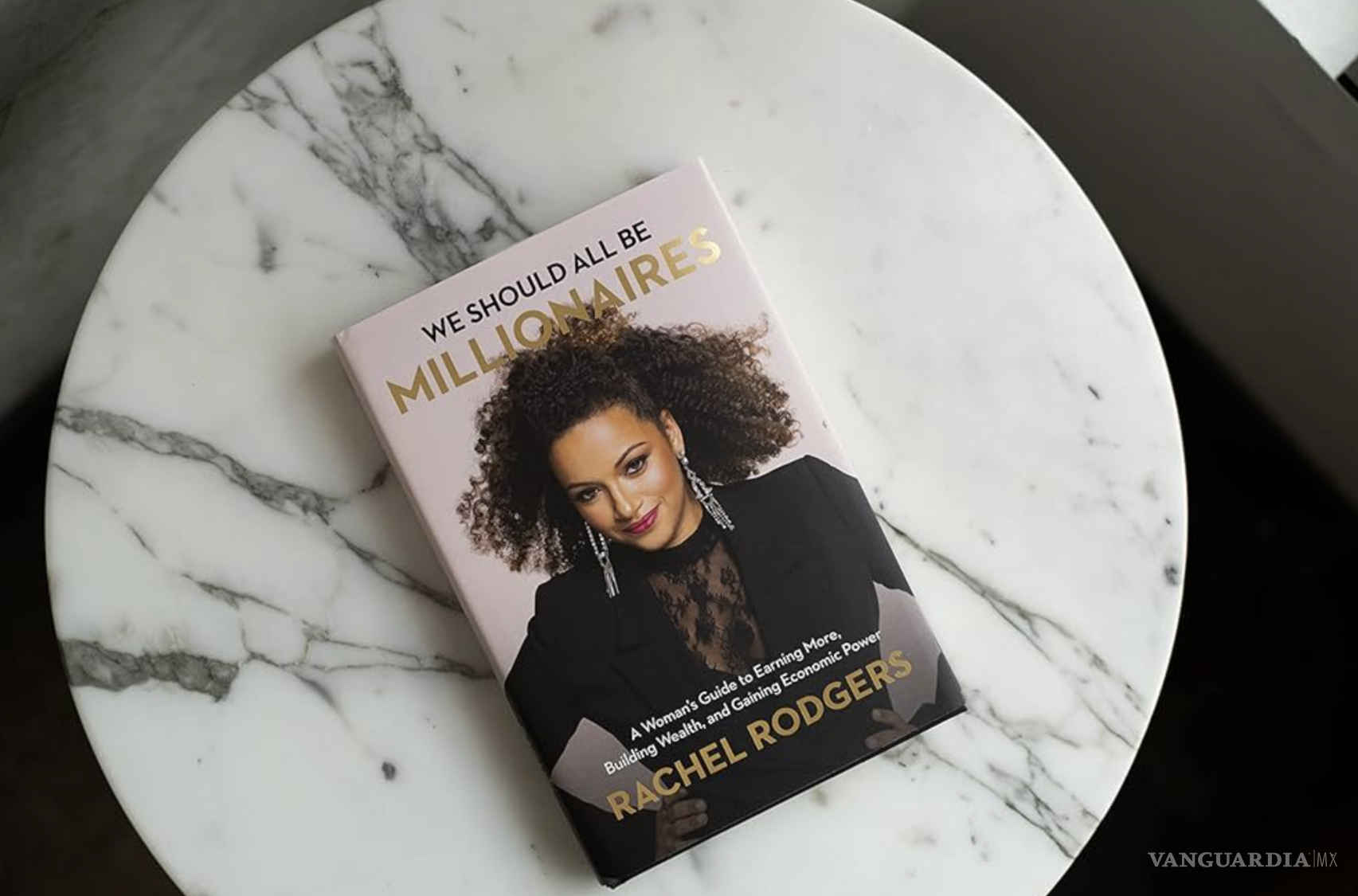 $!We should all be millionares, Rachel Rodgers.