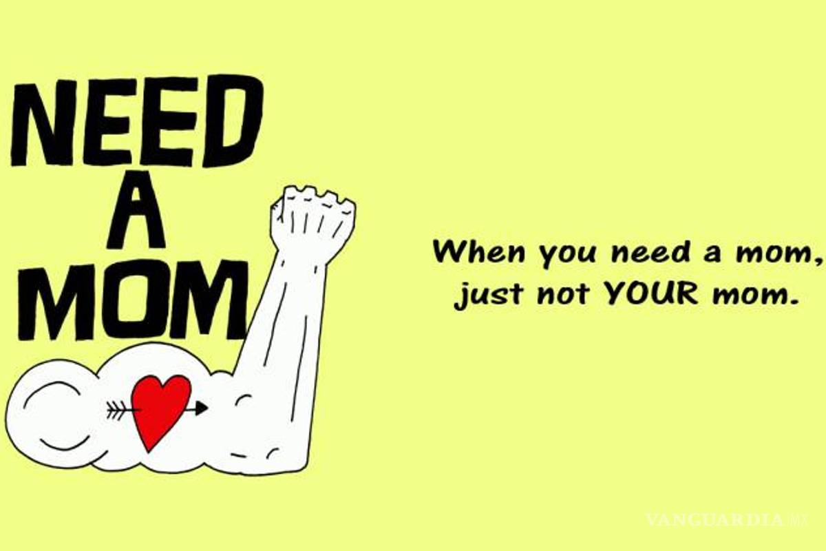 $!"Need a Mom”, madres de alquiler para cuando se necesita una mami