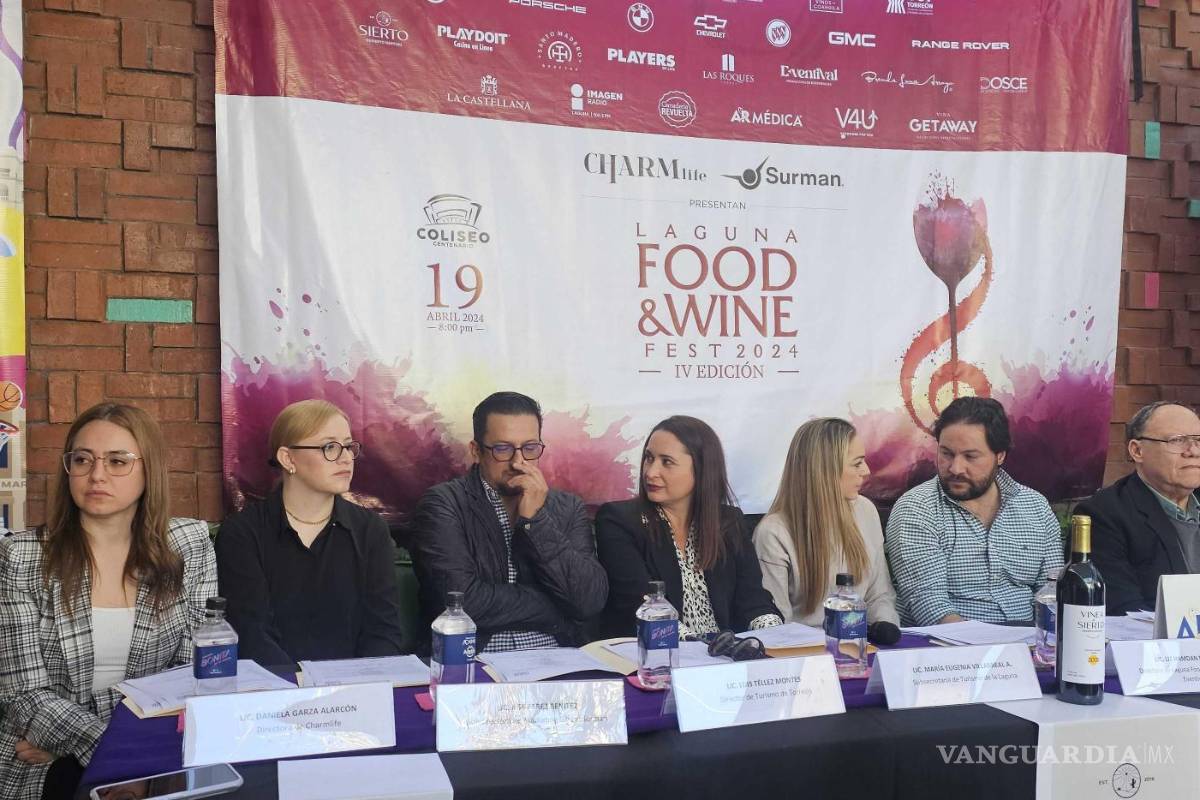 Presentan en Torreón el Laguna Food and Wine Fest para el mes de abril