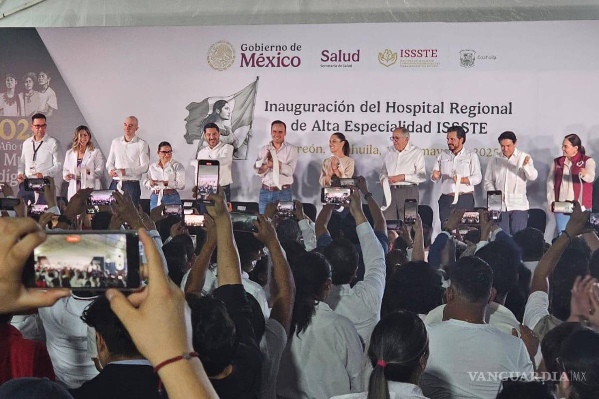 Coahuila: Inaugura Claudia Sheinbaum Hospital de Alta Especialidad del ISSSTE en Torreón