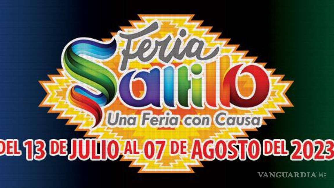 Una Feria con Causa: Presentan cartelera y actividades de la Feria Saltillo 2023