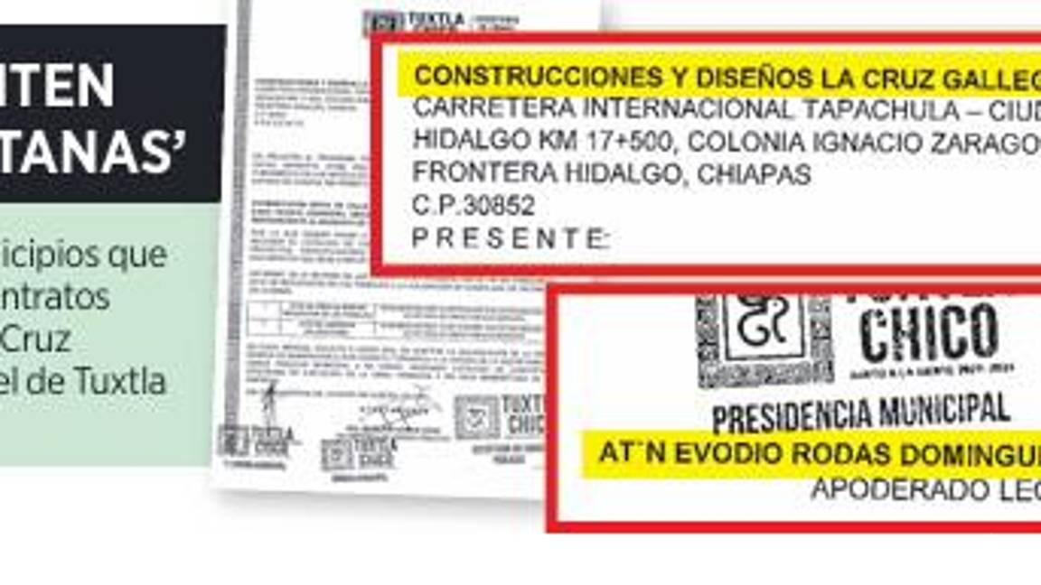 $!Dan contratos millonarios en Chiapas a dueño de constructora acusado de crimen organizado
