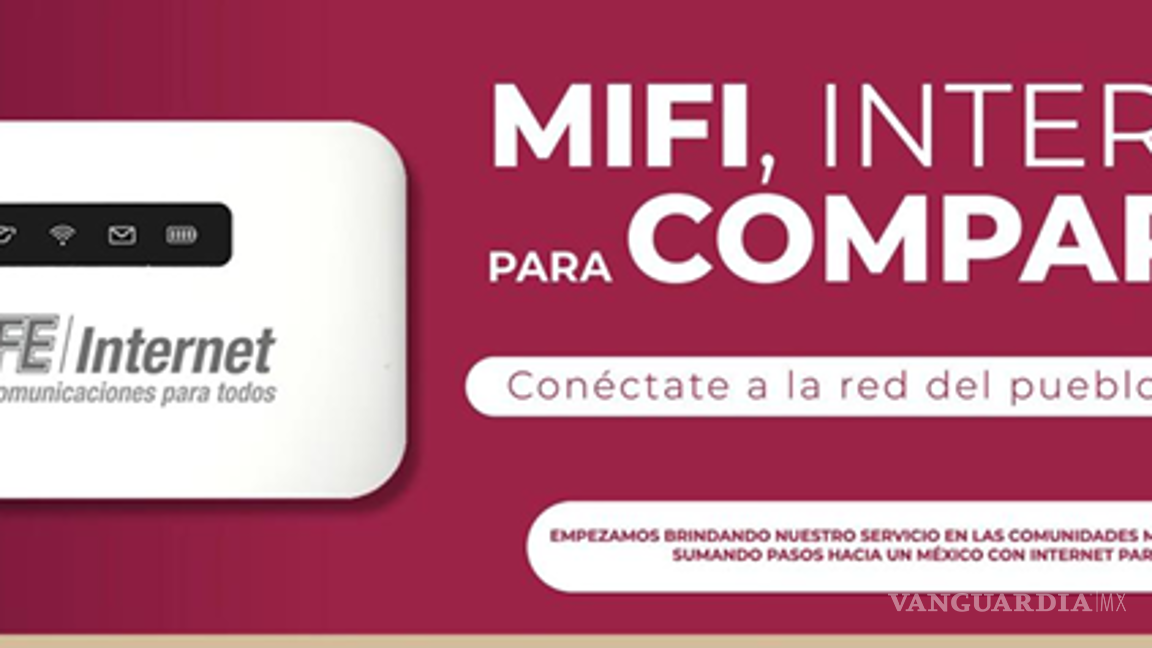 $!¿Qué es el MIFI? CFE lanzó un nuevo dispositivo de WiFi móvil
